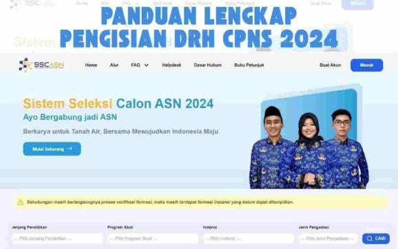 Panduan Lengkap Pengisian DRH CPNS 2024